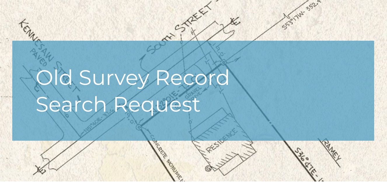 Old Survey Records — Chastain & Associates, P.C.